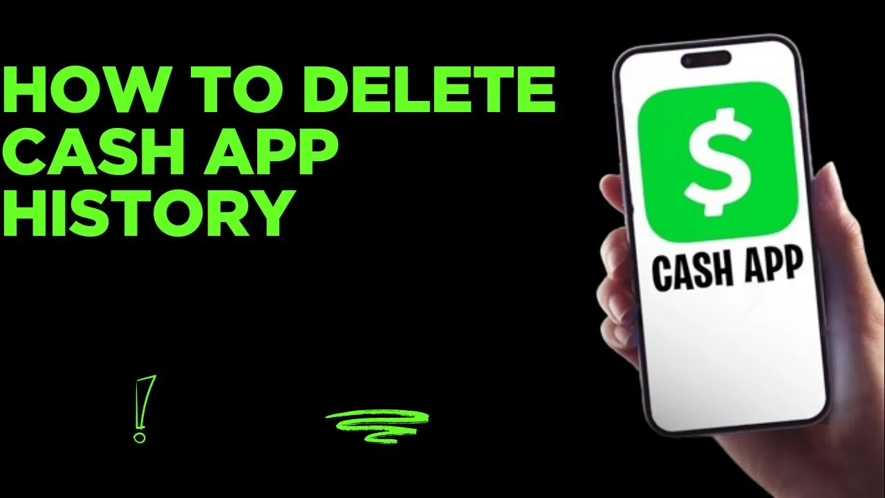 How to Delete Cash App History